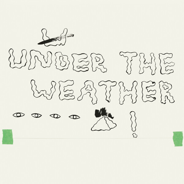 Under the Weather - Homeshake