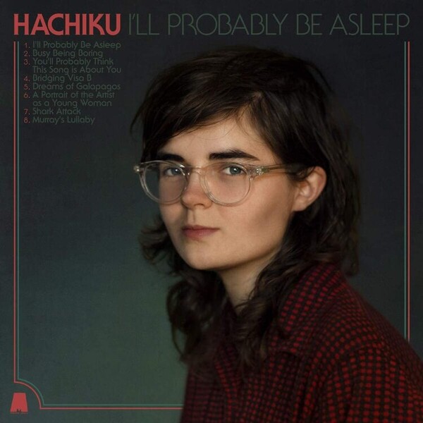 I'll Probably Be Asleep - Hachiku