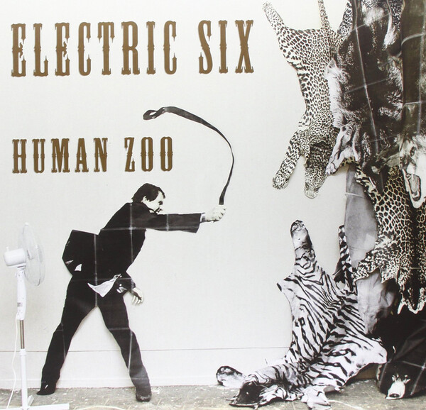 Human Zoo - Electric Six