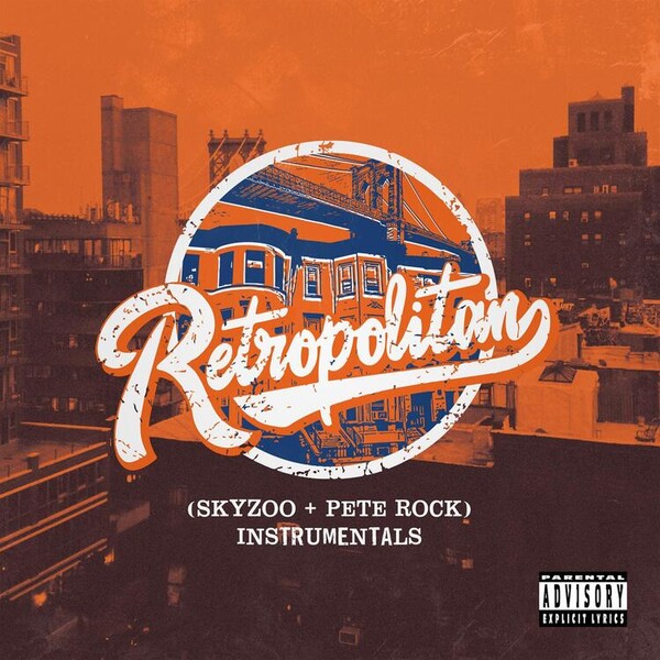 Retropolitan Instrumentals (RSD 2020) - Skyzoo & Pete Rock
