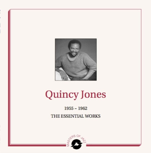 1955-1962 the Essential Works - Quincy Jones