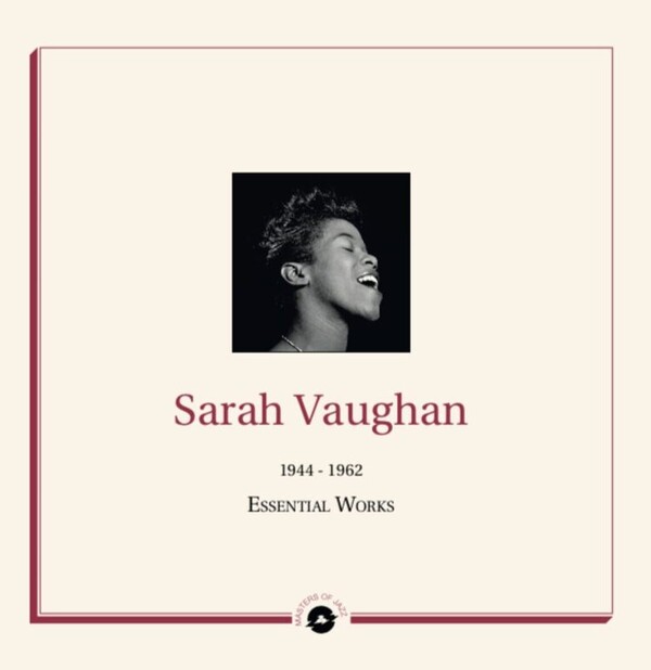 Essential Works 1944-1962 - Sarah Vaughan