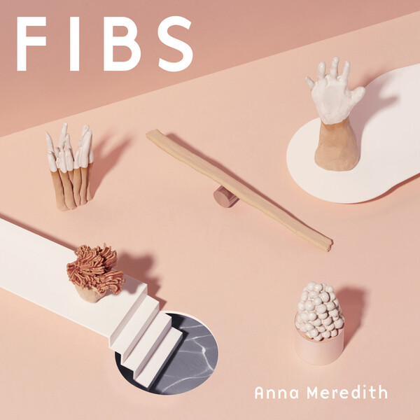 Fibs - Anna Meredith | Moshi MOSHILP95X