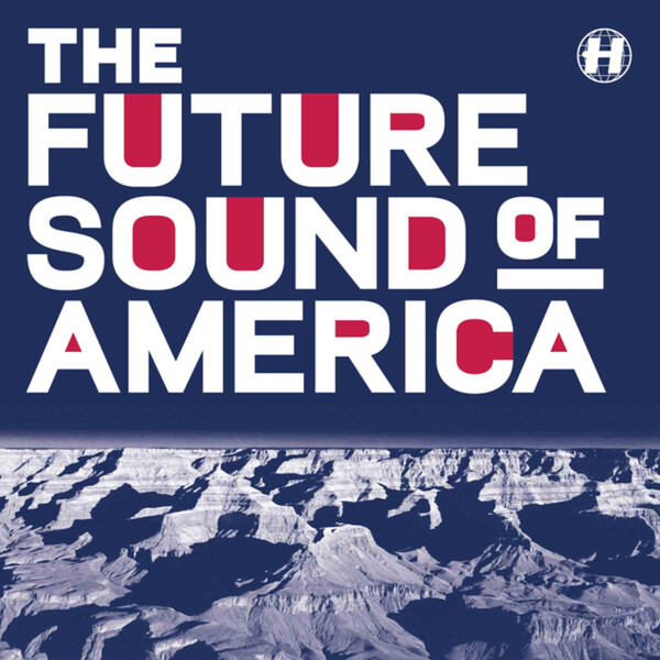 The Future Sound of America - Various Artists