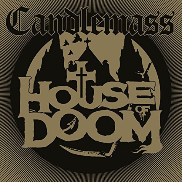 House of Doom - Candlemass