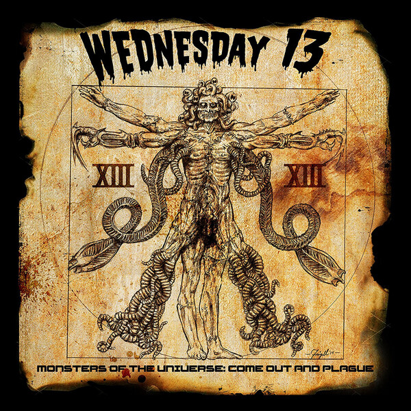 Monsters of the Universe: Come Out and Plague - Wednesday 13