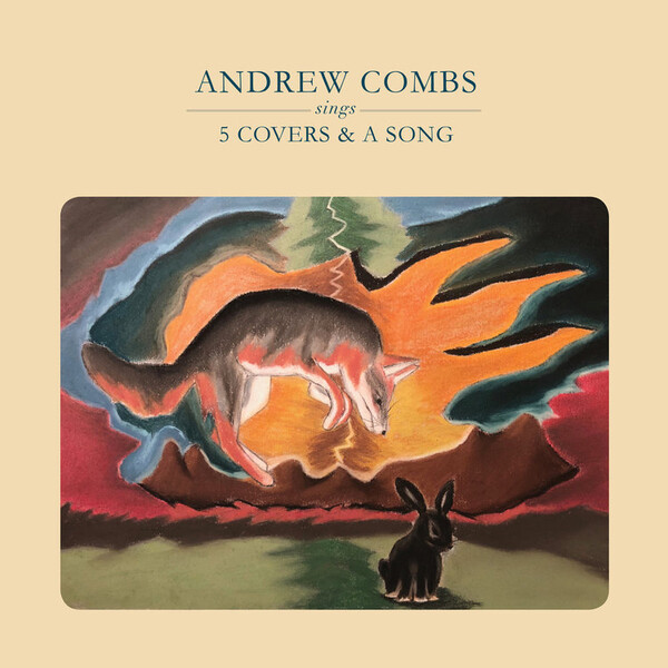 5 Covers and a Song - Andrew Combs