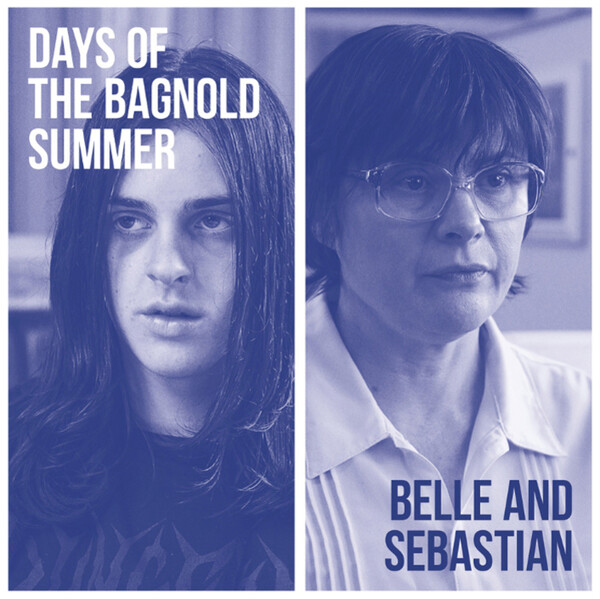 Days of the Bagnold Summer - Belle and Sebastian