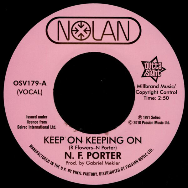 Keep On Keeping On/If I Could Only Be Sure - Nolan Porter
