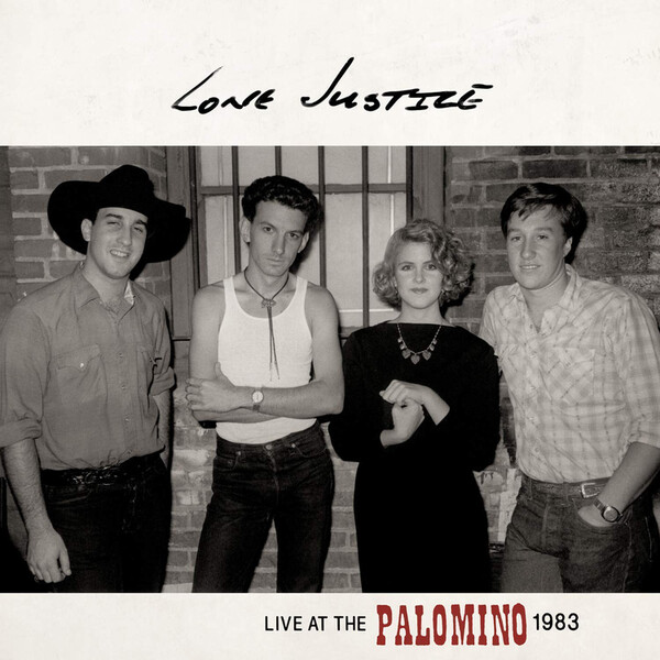 Live at the Palomino 1983 - Lone Justice | Omnivore Recordings Llc OVLP308