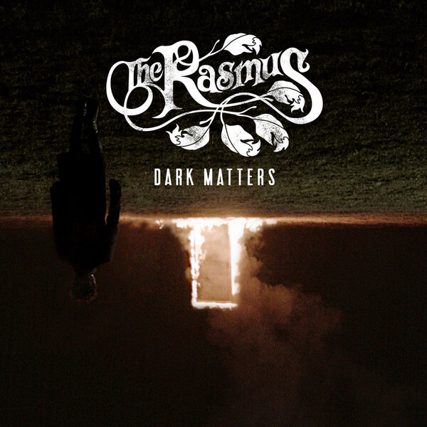 Dark Matters - The Rasmus