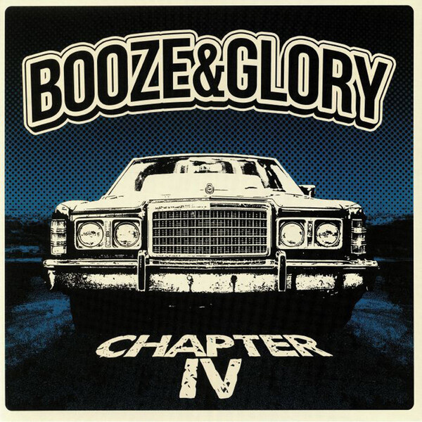 Chapter IV - Booze & Glory