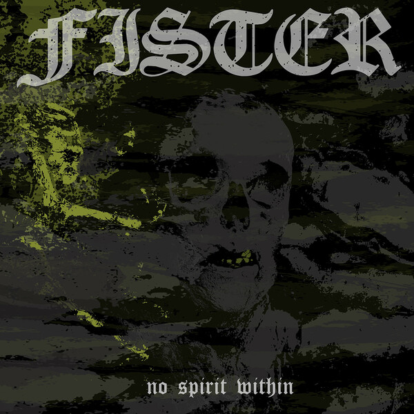 No Spirit Within - Fister