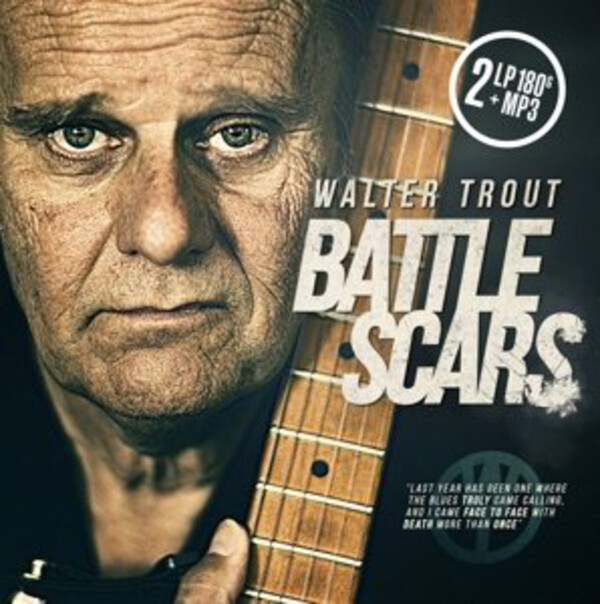 Battle Scars - Walter Trout | Provogue PRD74771