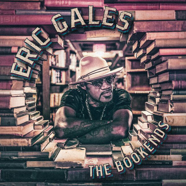 The Bookends - Eric Gales