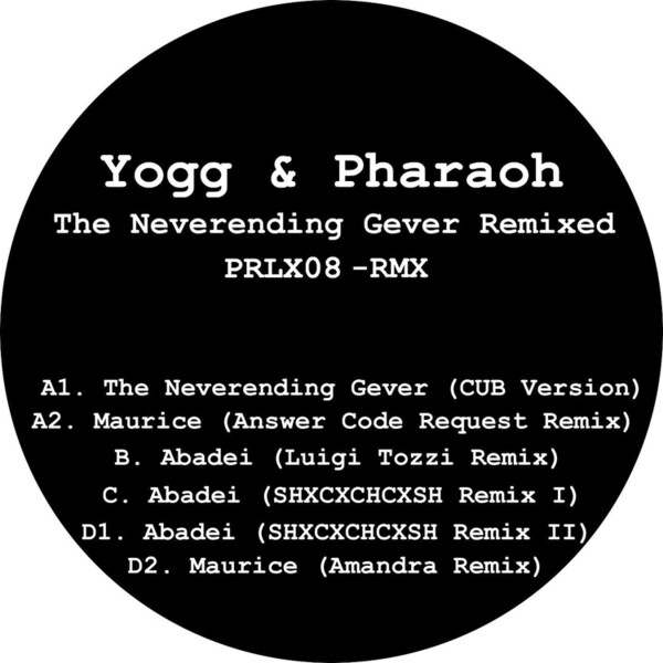 The Neverending Gever Remixed - Yogg & Pharaoh