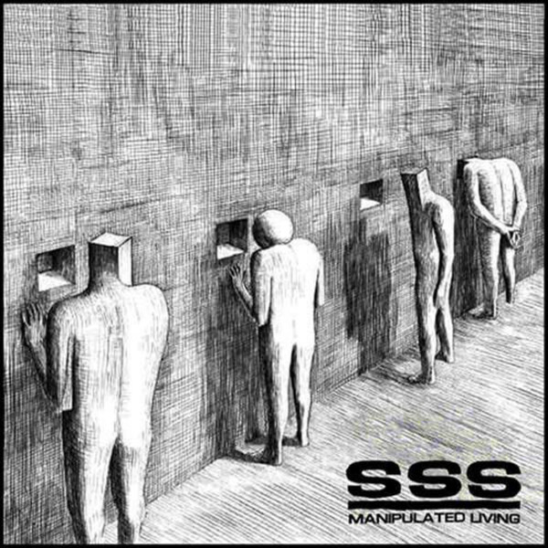 Manipulated Living - SSS