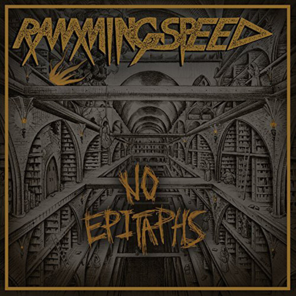 No Epitaphs - Ramming Speed
