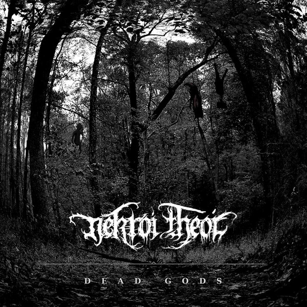 Dead Gods - Nekroi Theoi