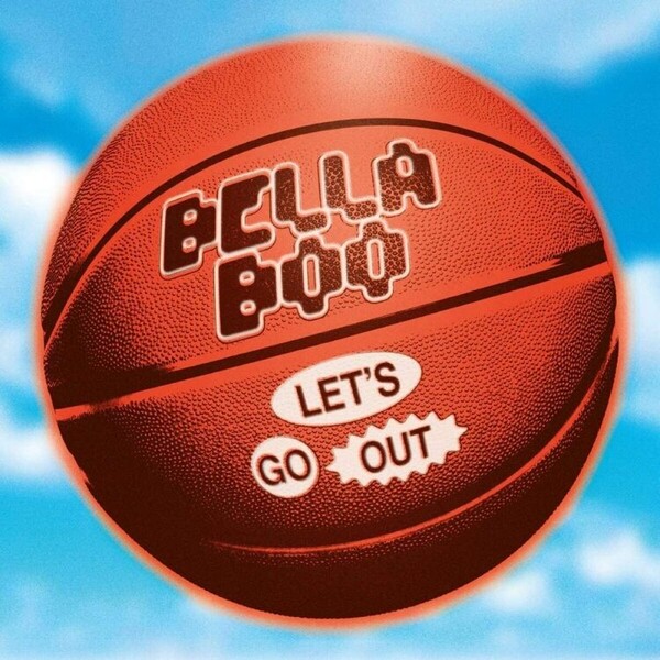 Let's Go Out - Bella Boo