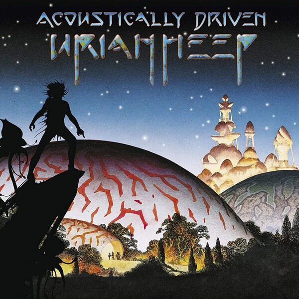 Acoustically Driven - Uriah Heep