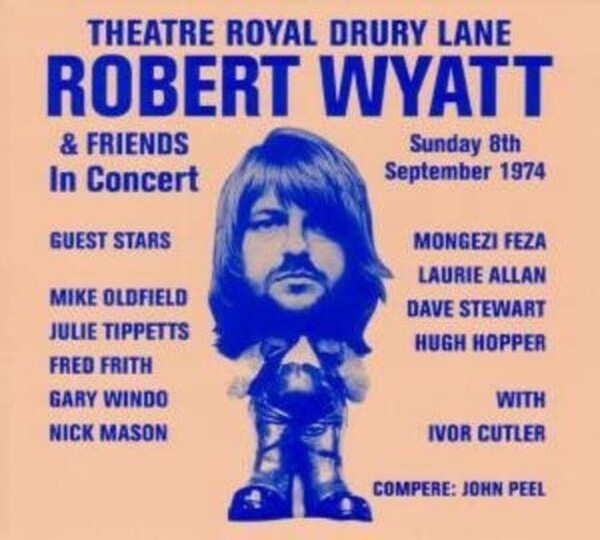 Theatre Royal, Drury Lane - Robert Wyatt | Domino Records REWIGLP48