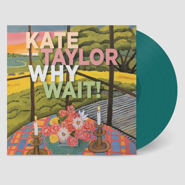 Why Wait! - Kate Taylor