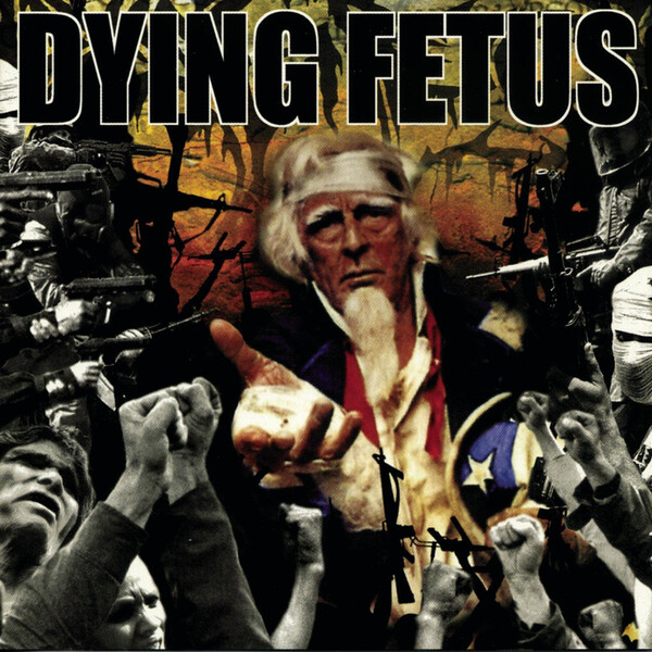 Destroy the Opposition - Dying Fetus