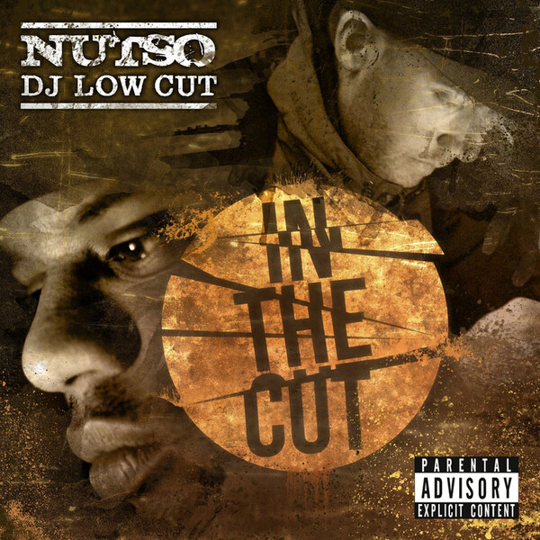In the Cut - Nutso & DJ Low Cut