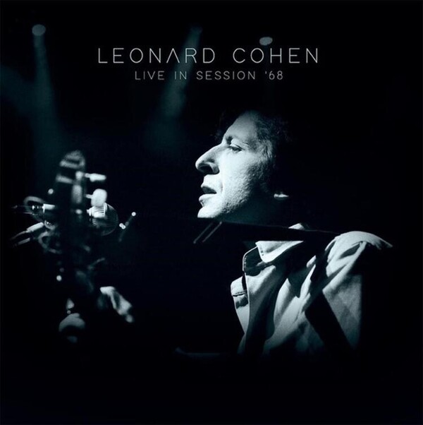 Live in Session '68 - Leonard Cohen