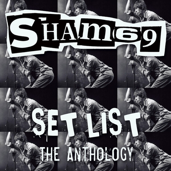 Set List: The Anthology - Sham 69 | Secret Records SECDLP055GR
