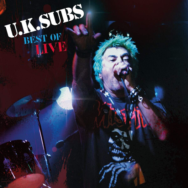 Best Of: Live - U.K. Subs | Secret Records SECLP212