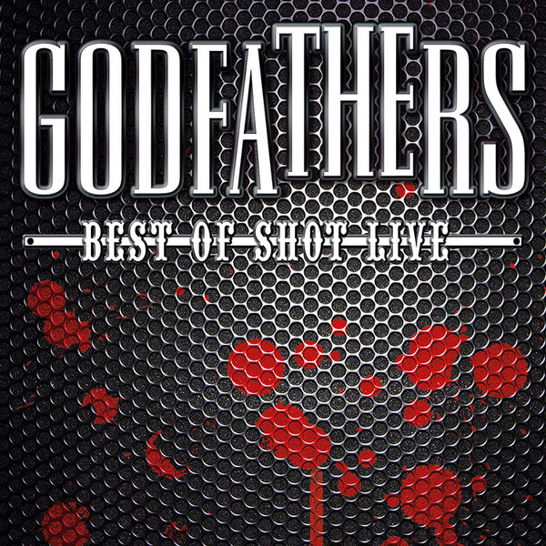 Best of Shot: Live - The Godfathers