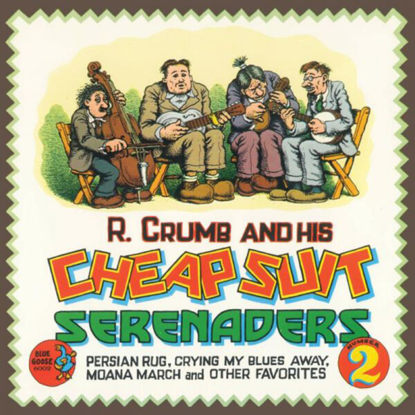 Number 2 - R. Crumb and His Cheap Suit Serenaders | Shanachie SHANLP6002