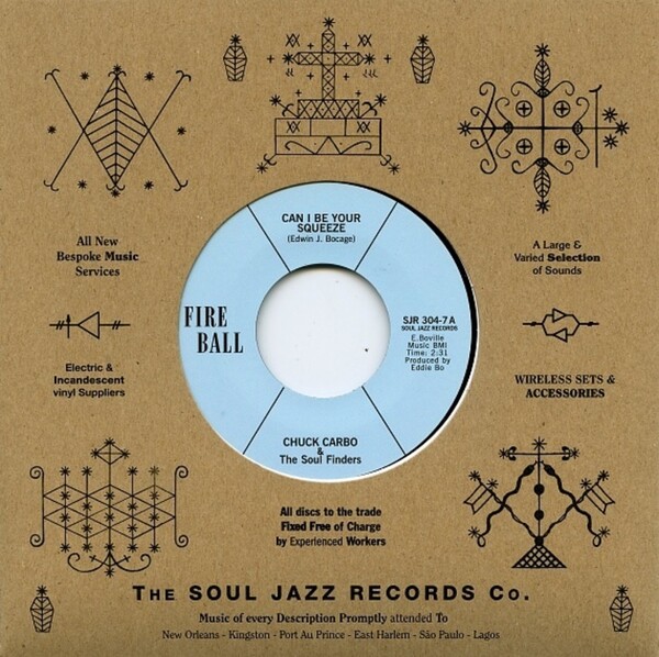 Can I Be Your Squeeze/Take Care Your Homework Friend - Chuck Carbo & The Soul Finders