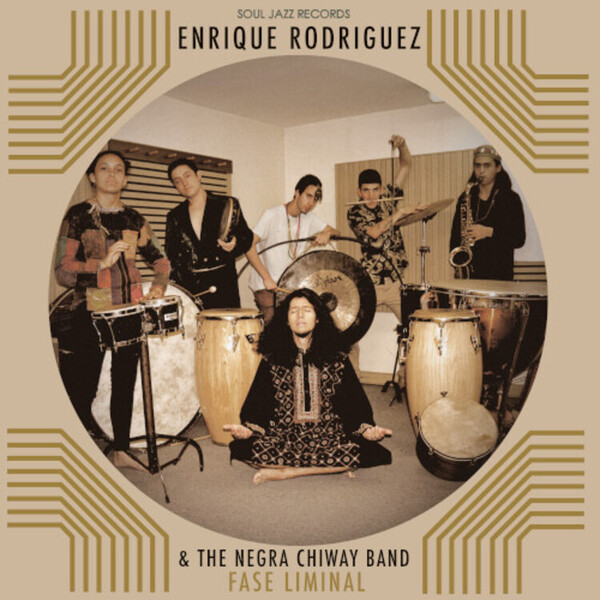 Fase Liminal - Enrique Rodr�quez & The Negra Chiway Band