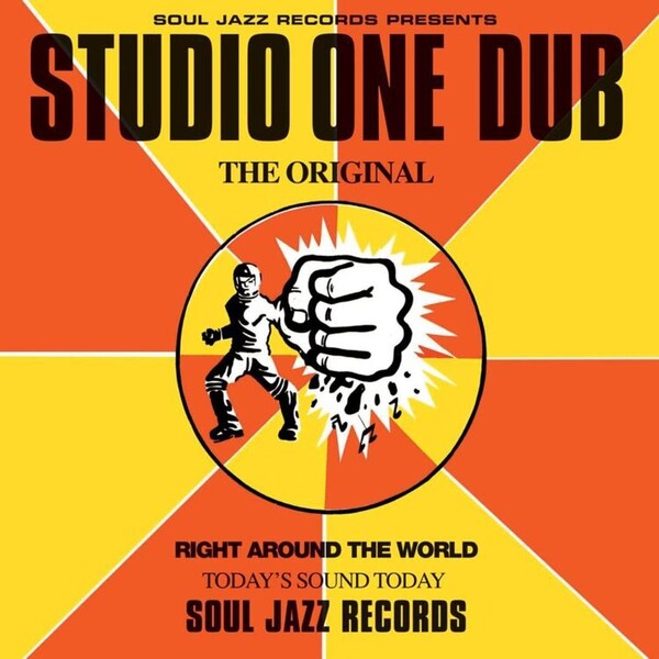 Studio One Dub (Anniversary Edition) - Various Artists | Soul Jazz Records SJRLP89C