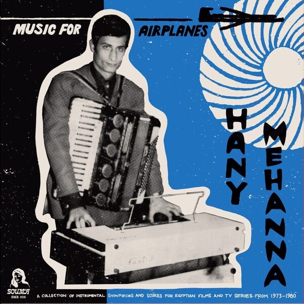 Music for Airplanes: A Collection of Instrumental Showpieces and Scores for Egyptian.. - Hany Mehanna