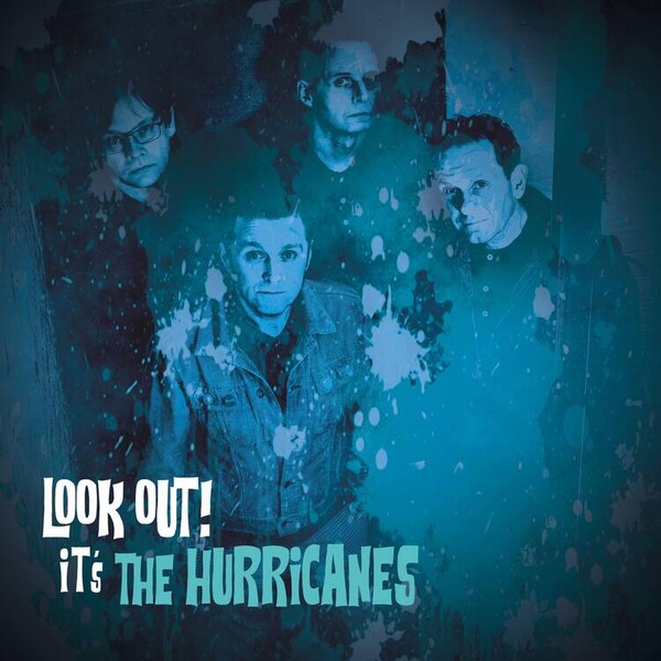Look Out! It's the Hurricanes - The Hurricanes