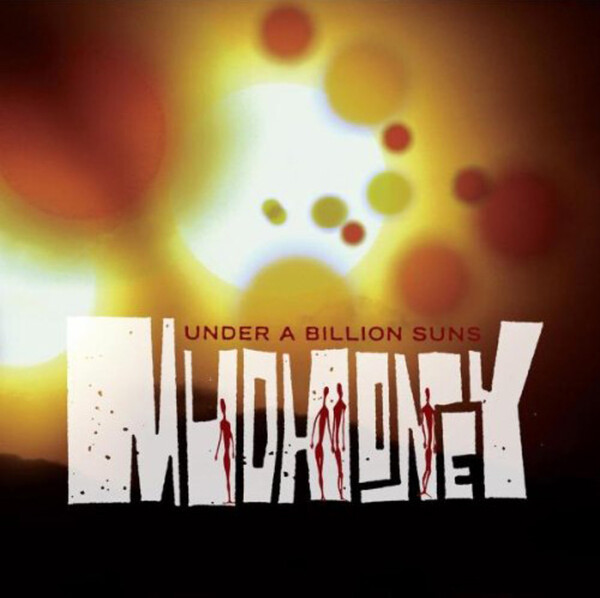 Under a Billion Suns - Mudhoney | Sub Pop SP700