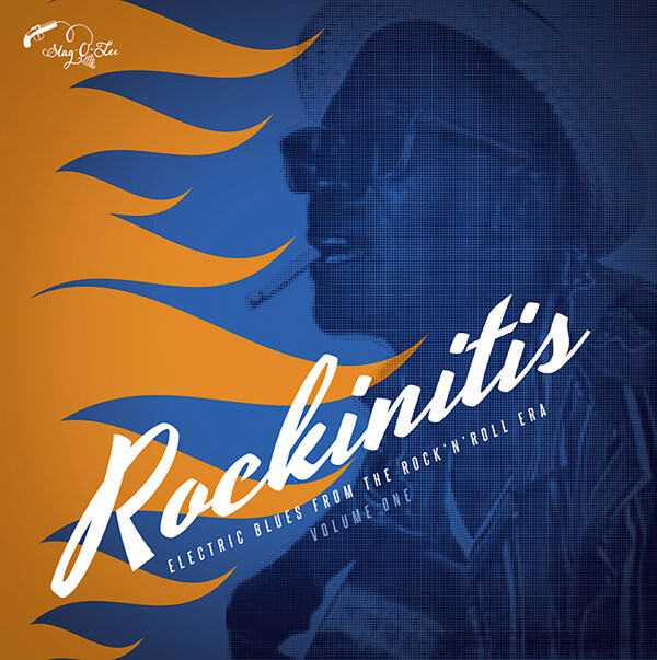 Rockinitis: Electric Blues from the Rock 'N' Roll Era - Volume 1 - Various Artists