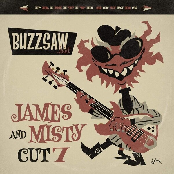 Buzzsaw Joint Cut 7: James & Misty - Various Artists | Stag-O-Lee STAGO173