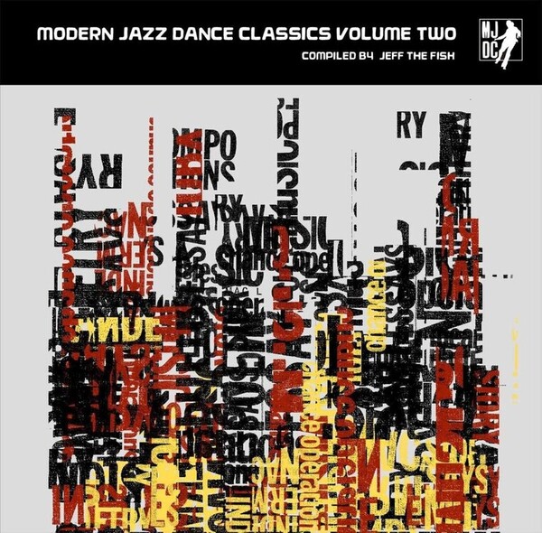 Modern Jazz Dance Classics: Compiled By Jeff the Fish - Volume 2 - Various Artists