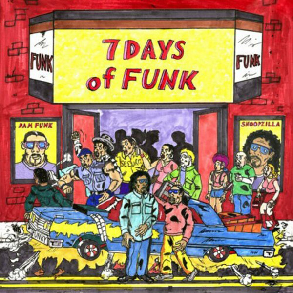 7 Days of Funk - 7 Days of Funk