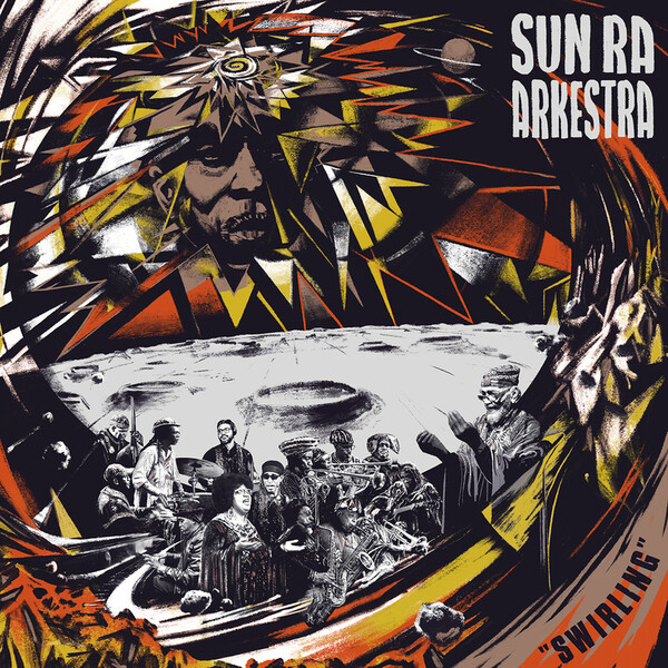 Swirling - Sun Ra Arkestra