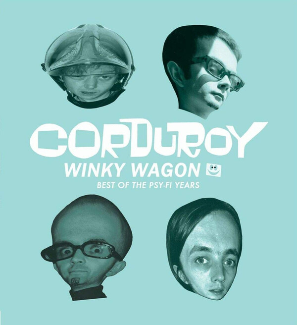 Winky Wagon: Best of the Psy-fi Years - Corduroy