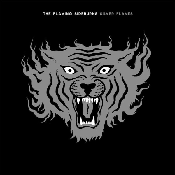 Silver Flames - The Flaming Sideburns