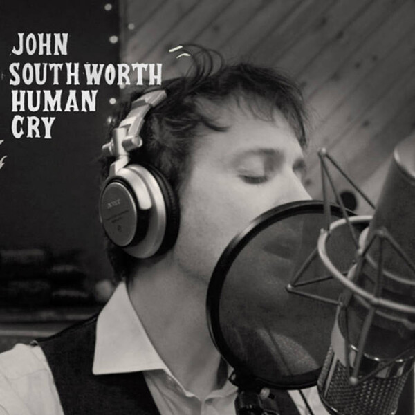 Human Cry - John Southworth