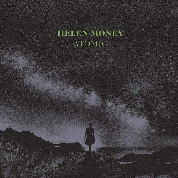 Atomic - Helen Money