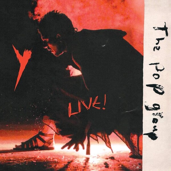 Y Live! - The Pop Group